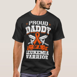 Proud Daddy Of A Leukaemia Warrior Dad Awareness B T-Shirt