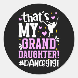 Proud Dance Gigi Grandma On Mother's Day Black Dan Classic Round Sticker