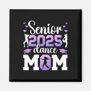 Proud Dance Senior Mum 2025 Dancing Senior Mama 20 Magnet