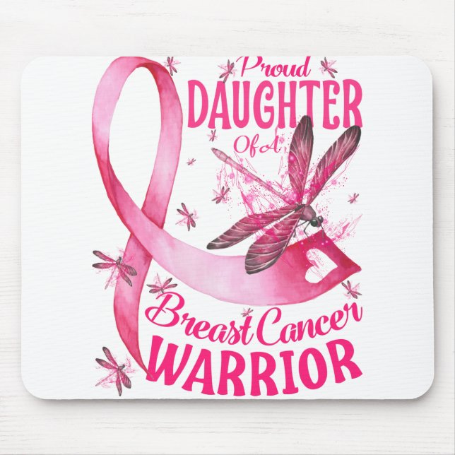 Proud Daughter Of A Breast Cancer Warrior Mouse Pad (Front)