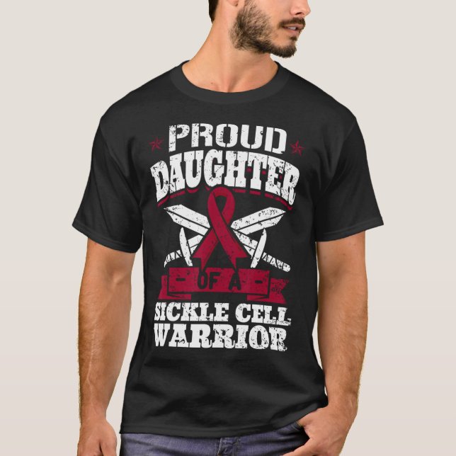 Proud Daughter Of A Sickle Cell Warrior Scd Awaren T-Shirt (Front)