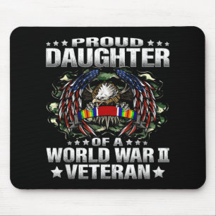 Proud Daughter Of A World War 2 Veteran Military V Mouse Pad