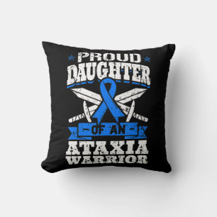 Proud Daughter Of An Ataxia Warrior Blue Awareness Cushion