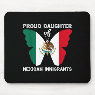 Proud Daughter Of Mexican Immigrants Latino Anti-r Mouse Pad