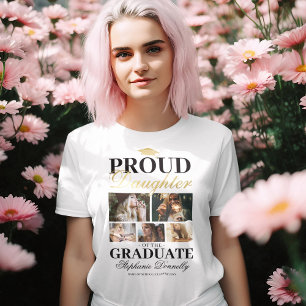 Proud Daughter of the Graduate T-Shirt