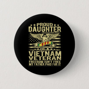 Proud Daughter Of Vietnam Veteran Us Flag Military 6 Cm Round Badge