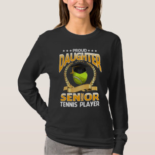 Proud Daughter Senior 2024 Tennis Player Graduatio T-Shirt