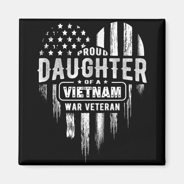 Proud Daughter Vietnam Vet Dad Veterans Day Americ Magnet (Front)