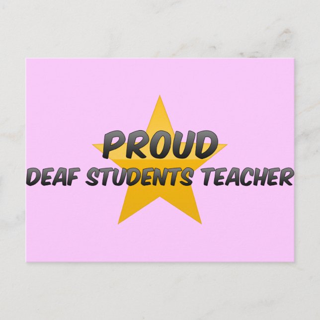 Proud Deaf Students Teacher Postcard (Front)
