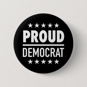 Proud Democrat 6 Cm Round Badge