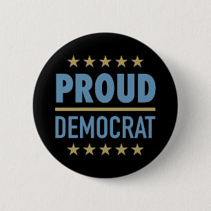 Proud Democrat 6 Cm Round Badge