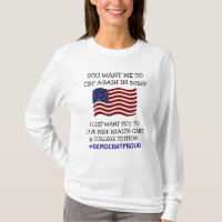 Proud Democrat Free Health Care American Flag