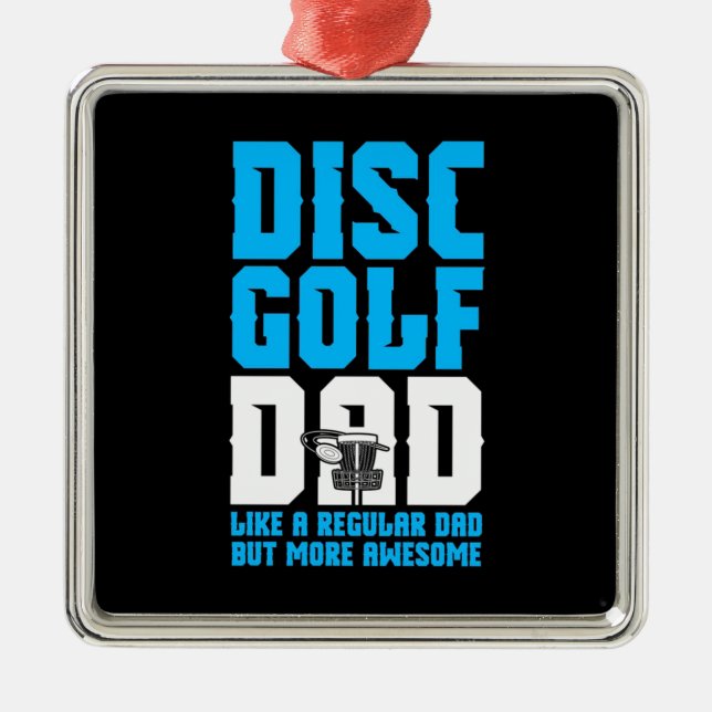 Proud Disc Golf Dad Metal Tree Decoration (Front)