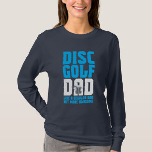 Proud Disc Golf Dad T-Shirt
