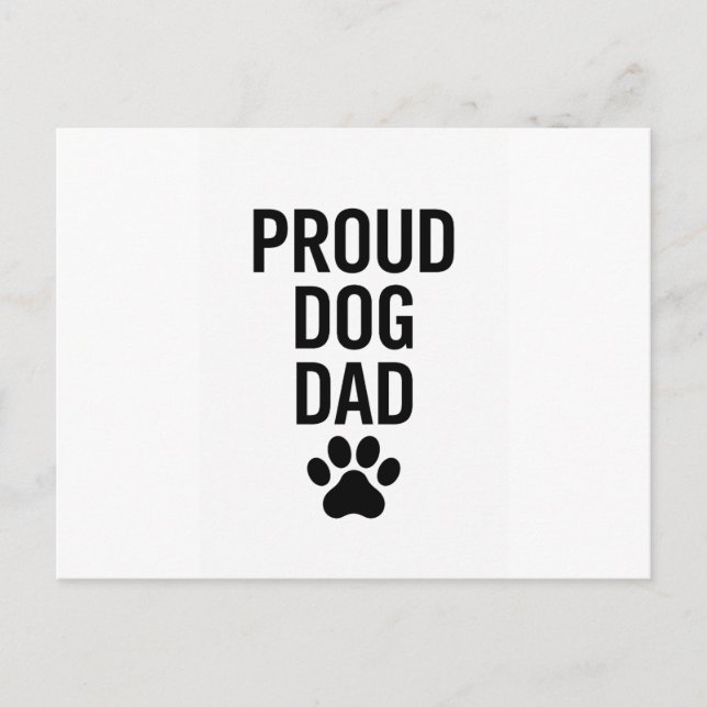 Proud Dog Dad – Funny Pet Lover Gift for Men Postcard (Front)