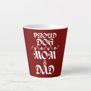 PROUD DOG MOM & DAD DOGS LOVERS PUPPY PETS CUTE LATTE MUG