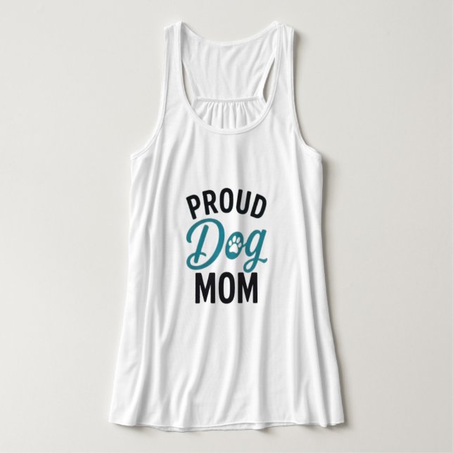 Proud Dog Mum Dog Lover Typography Design Singlet (Design Front)
