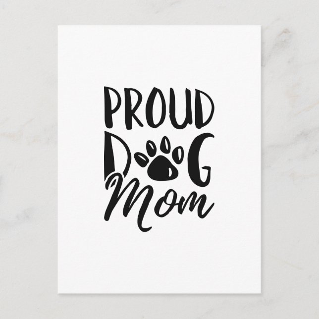 Proud Dog Mum Postcard (Front)