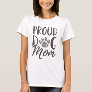 Proud Dog Mum T-Shirt
