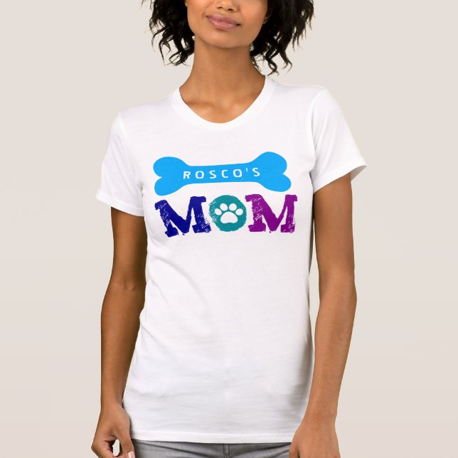 Proud Dog Owner BIG DOG BONE with NAME V16H T-Shirt (Front)