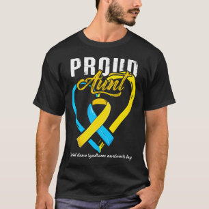 Proud Down Syndrome Aunt Awareness  T-Shirt