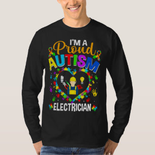 Proud Electrician Autism Awareness Love Autistic M T-Shirt
