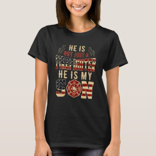 Proud Family Fire Son Is Firefighter Hero Dad Mum T-Shirt