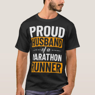 Proud Family Hus Wife Marathoner Marathon Runner R T-Shirt