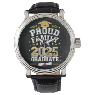 Proud Family Of A 2025 Graduate Graduation Watch