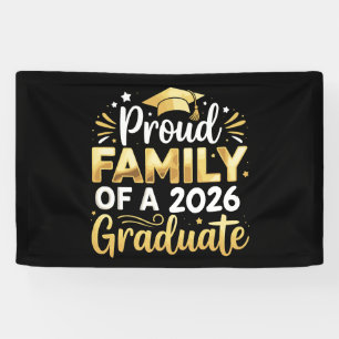Proud Family Of A 2026 Graduate 26 Gold Graduation Banner