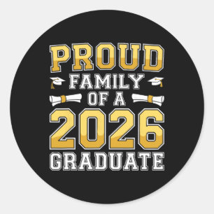 Proud Family Of A 2026 Graduate Shirt Cl 2026 Grad Classic Round Sticker