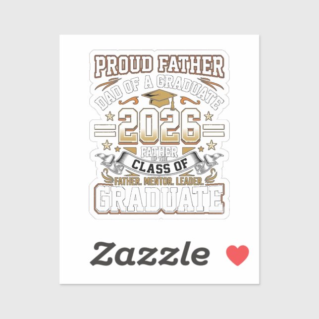 Proud Father Class of 2026 Graduate (Sheet)