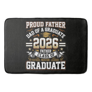 Proud Father Class of 2026 Graduate Bath Mat