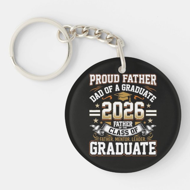 Proud Father Class of 2026 Graduate Key Ring (Front)