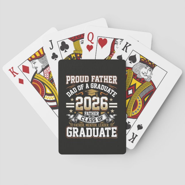 Proud Father Class of 2026 Graduate Playing Cards (Back)