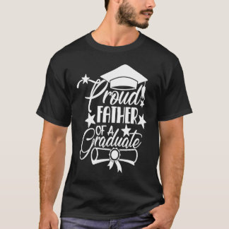 Proud Father of a 2021 College HS Graduation Famil T-Shirt