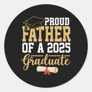 Proud Father Of A 2025 Graduate Senior Cl Of 2025 Classic Round Sticker