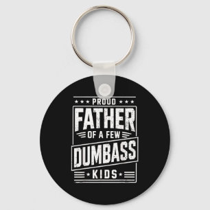 Proud father of a few kids funny fathers day key ring