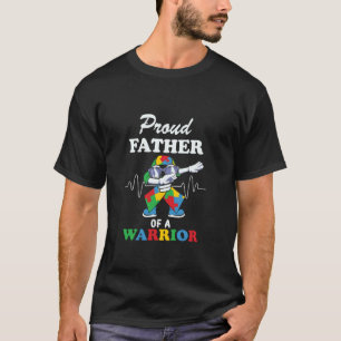 Proud Father Of A Warrior Dabbing Autism Ribbon T-Shirt