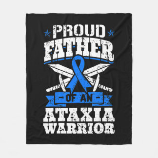 Proud Father Of An Ataxia Warrior Awareness Ribbon Fleece Blanket