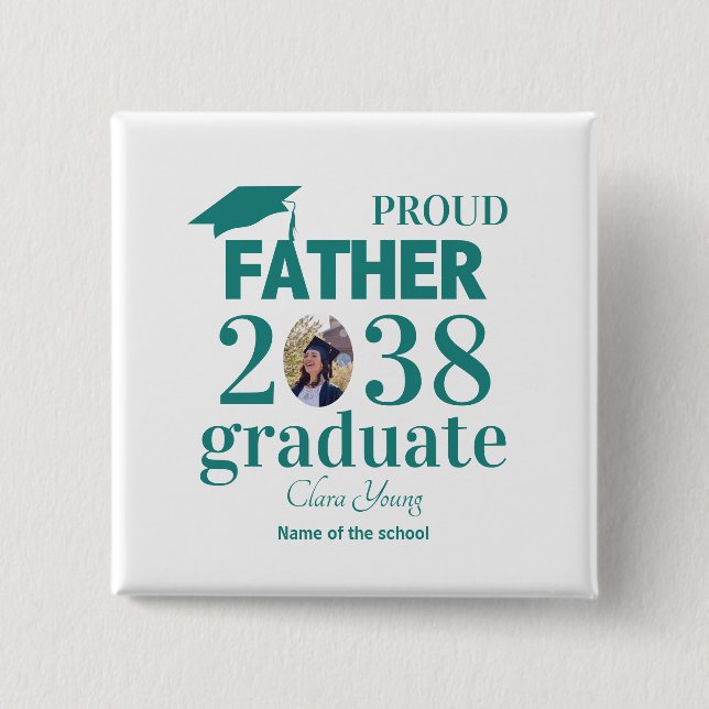 Proud Father personalized graduation 15 Cm Square Badge (Front)