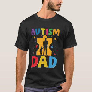 Proud Father Son Family Autistic Kids Autism Aware T-Shirt