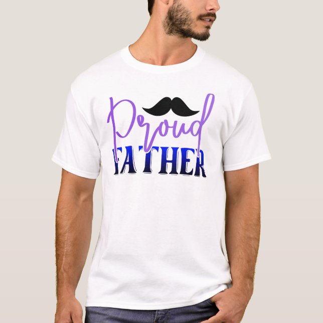 Proud Father T-Shirt (Front)