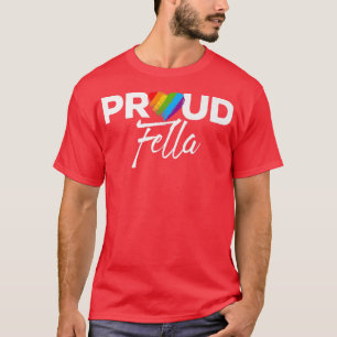 Proud Fella Gay Pride Month LGBTQ  T-Shirt