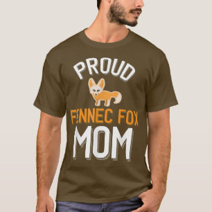 Proud Fennec Fo Mum Cute Fennec Fo T-Shirt