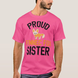 Proud Fennec Fo Sister Premium T-Shirt