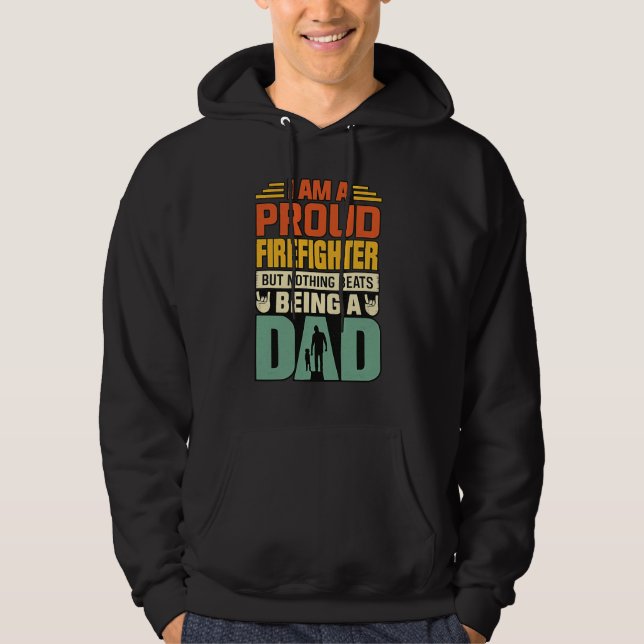 Proud Firefighter Dad_Hero Firefighter  Hoodie (Front)