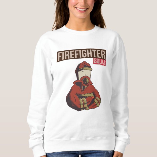 Proud Firefighter Squad Sweatshirt (Front)