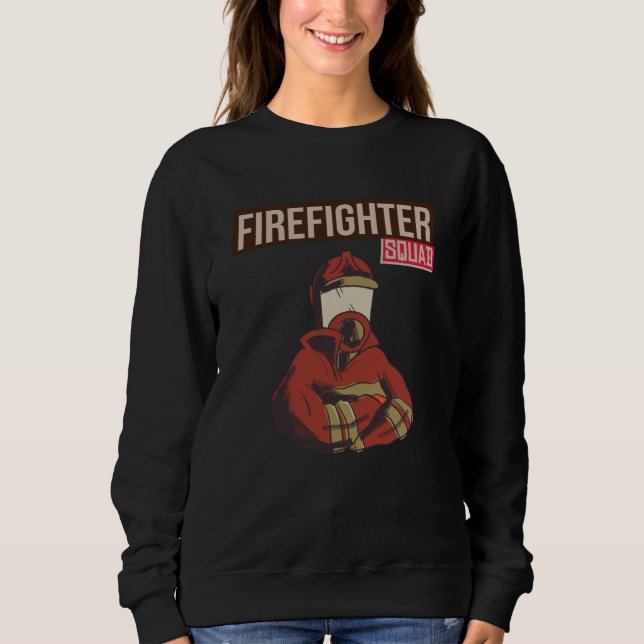 Proud Firefighter Squad Sweatshirt (Front)