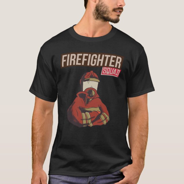 Proud Firefighter Squad T-Shirt (Front)